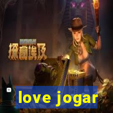 love jogar